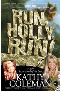 Run, Holly, Run!