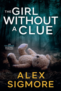 Girl Without A Clue