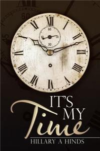 It's My Time