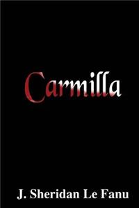 Carmilla: J. Sheridan Lefanu