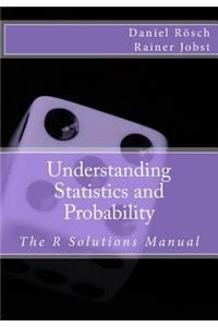 Understanding Statistics and Probability