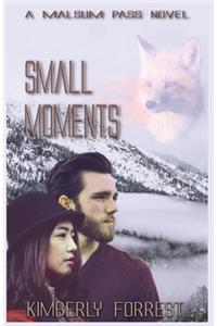 Small Moments