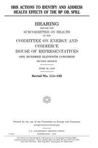 HHS actions to identify and address health effects of the BP oil spill