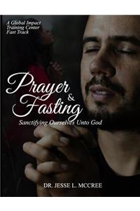 Prayer and Fasting
