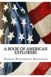 A Book of American Explorers