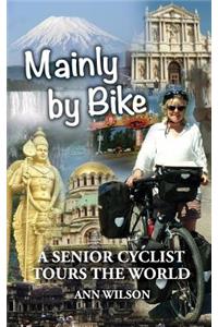 Mainly by Bike