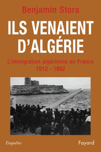 Ils venaient d'Algérie