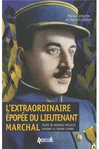 L'Extraordinaire éPopée Du Lieutenant Marchal