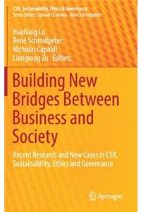 Building New Bridges Between Business and Society