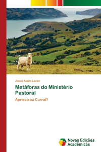 Metáforas do Ministério Pastoral