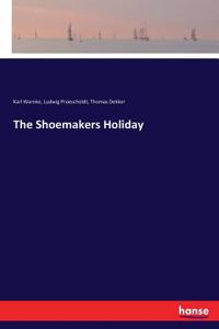 Shoemakers Holiday