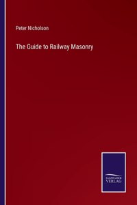 Guide to Railway Masonry