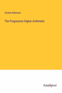 The Progressive Higher Arithmetic
