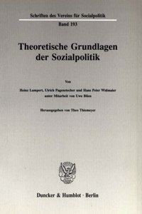 Theoretische Grundlagen Der Sozialpolitik (I)