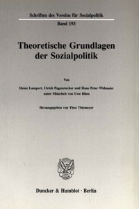 Theoretische Grundlagen Der Sozialpolitik (I)