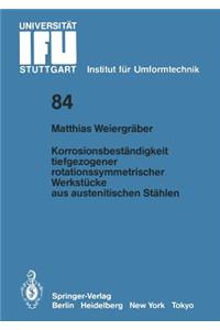 Korrosionsbeständigkeit Tiefgezogener Rotationssymmetrischer Werkstücke Aus Austenitischen Stählen