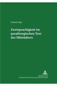 Zweisprachigkeit Im Paraliturgischen Text Des Mittelalters