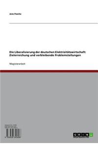 Die Liberalisierung Der Deutschen Elektrizitatswirtschaft