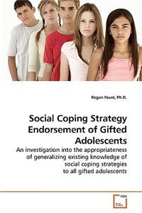 Social Coping Strategy Endorsement of Gifted Adolescents