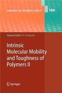 Intrinsic Molecular Mobility and Toughness of Polymers II