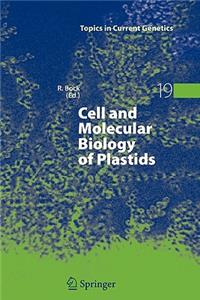 Cell and Molecular Biology of Plastids