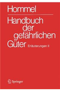 Handbuch Der Gefahrlichen Guter. Erlauterungen II
