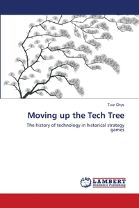 Moving up the Tech Tree