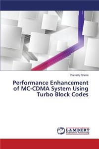 Performance Enhancement of MC-Cdma System Using Turbo Block Codes