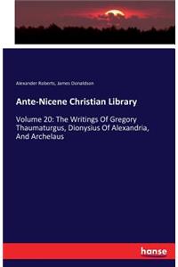 Ante-Nicene Christian Library
