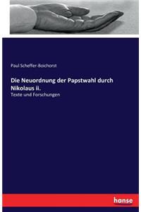 Die Neuordnung der Papstwahl durch Nikolaus ii.