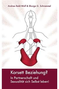 Korsett Beziehung?