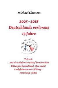 Deutschlands verlorene 13 Jahre