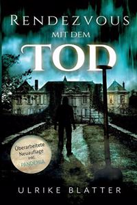 Rendezvous mit dem Tod