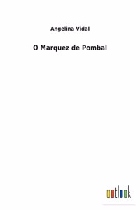 O Marquez de Pombal