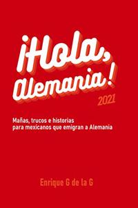 ¡Hola, Alemania!