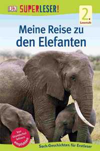 Superleser - Meine Reise zu den Elefanten