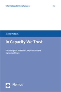 In Capacity We Trust: Social Capital and Non-Compliance in the European Union