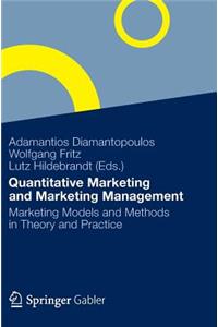 Quantitative Marketing and Marketing Management