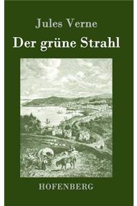 grüne Strahl