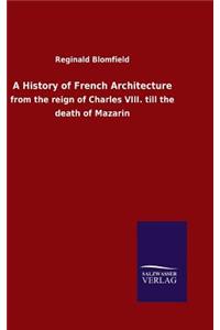 History of French Architecture