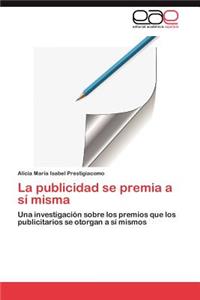 publicidad se premia a sí misma