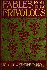 Fables for the Frivolous