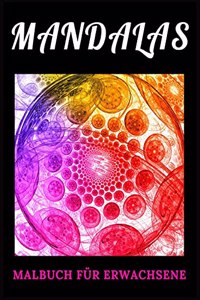 Mandalas Malbuch für Erwachsene