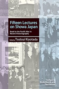 Fifteen Lectures on Showa Japan