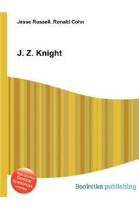 J. Z. Knight
