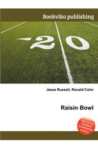 Raisin Bowl