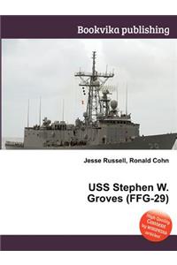 USS Stephen W. Groves (Ffg-29)