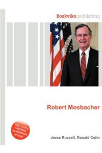 Robert Mosbacher