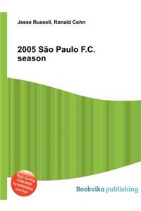 2005 Sao Paulo F.C. Season