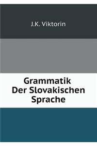 Grammatik Der Slovakischen Sprache